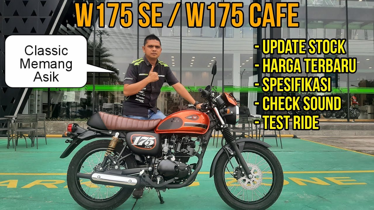 W175 Terbaru, Spesifikasi, Update Stok, Check Sound dan Test Ride
