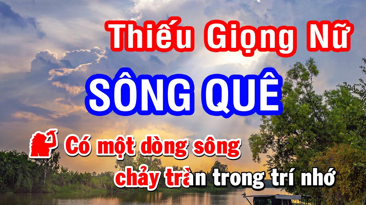 Karaoke Sông Quê - Thiếu Giọng Nữ