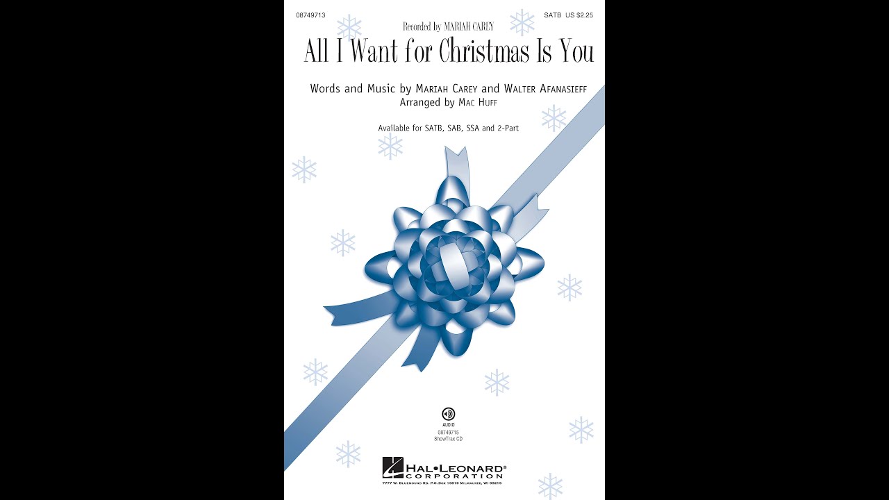 All I Want for Christmas Is You by Mariah Carey | SATB Choir | Arr. Mac Huff