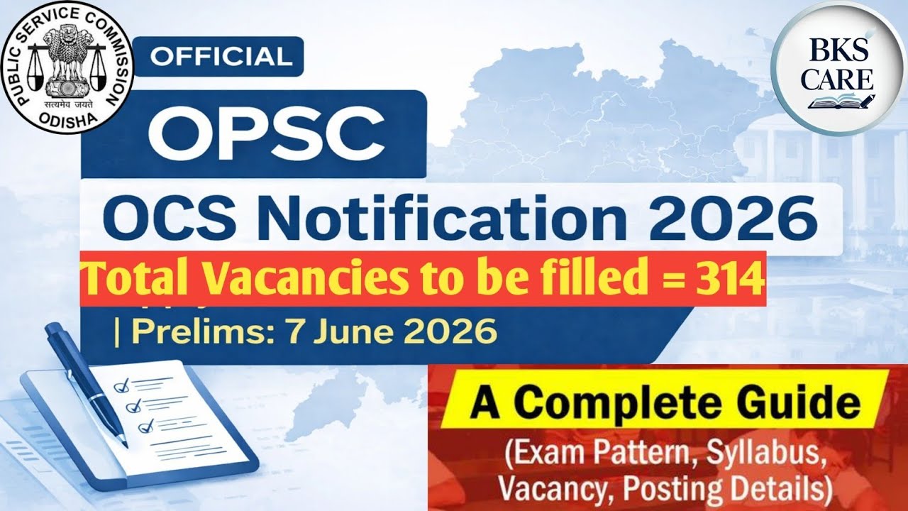 #OPSC Vacancy 2026 #OPSC OCS Detailed Information
