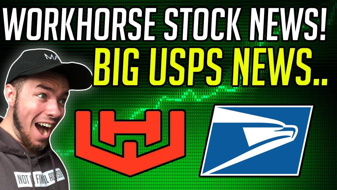 BIG WORKHORSE STOCK NEWS! - USPS NEWS! INSIDER SELLING? WKHS STOCK