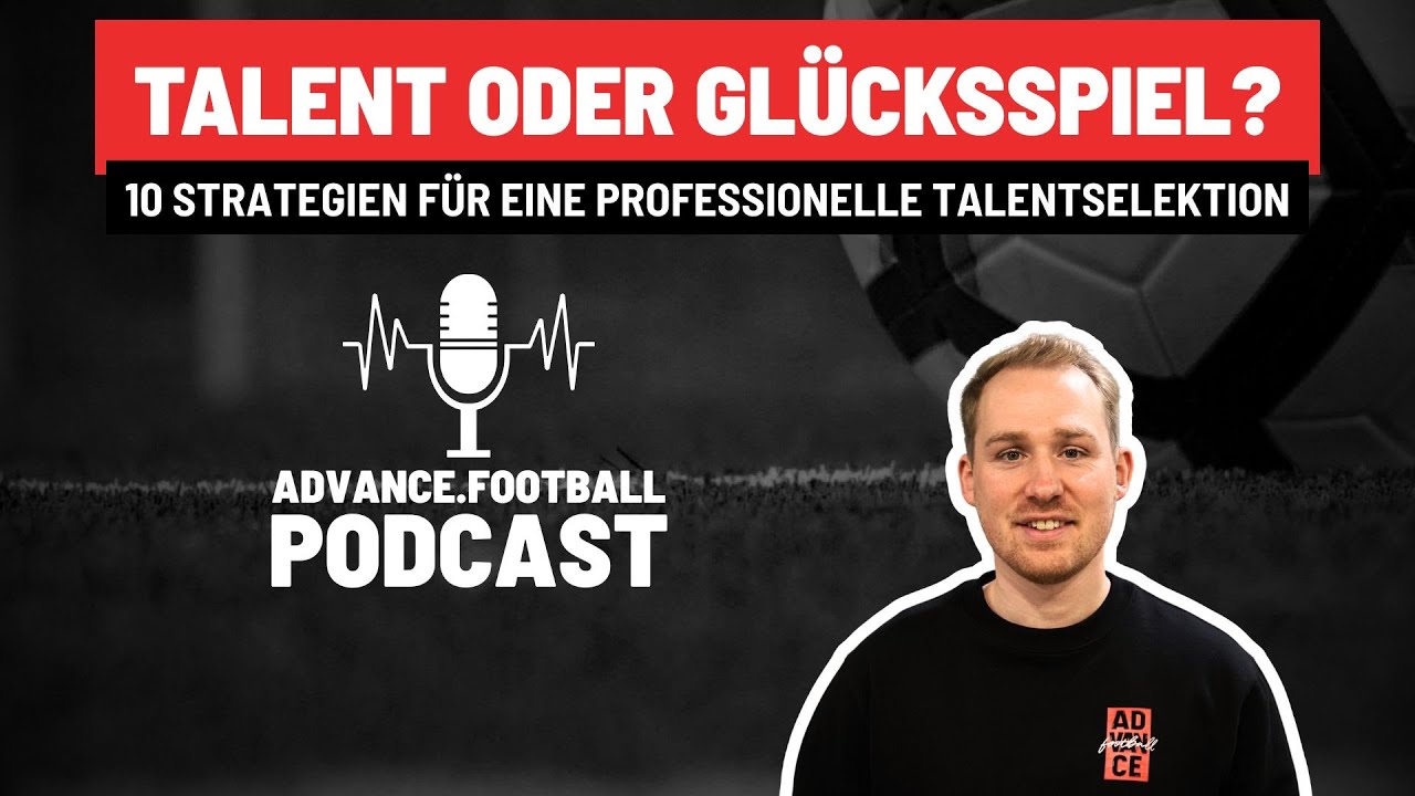 E112 | Talent oder Glücksspiel? | Studie des Monats - Talentforschung / Nachwuchsfußball-Podcast