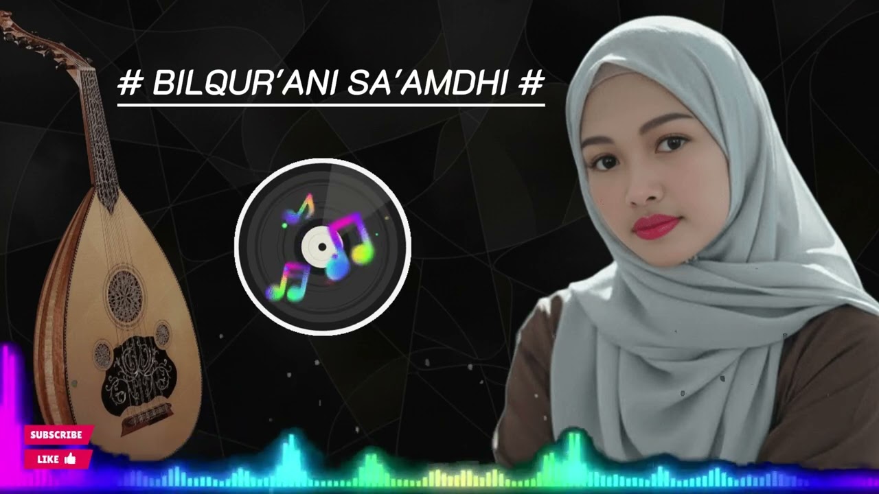BILQUR'ANI SA'AMDHI | Ameera