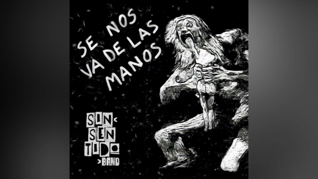 Sinsentido Band - Mentiras