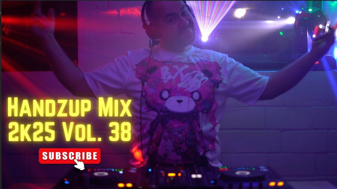 HandsUp Mix 2k25 Vol. 38 (BEST TECHNO DANCE HANDSUP HARDSTYLE EDM HOUSE & ELECTRO)