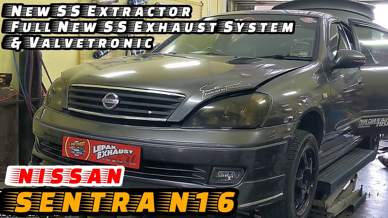 New SS Extractor, Full New SS Exhaust System & Valvetronic | NISSAN SENTRA N16