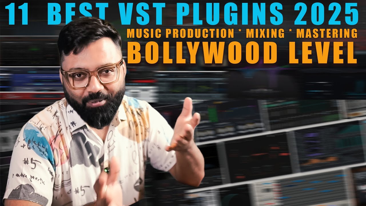 Top 11 VST Plugins for MUSIC PRODUCTION in 2025 You Can't Afford to Miss