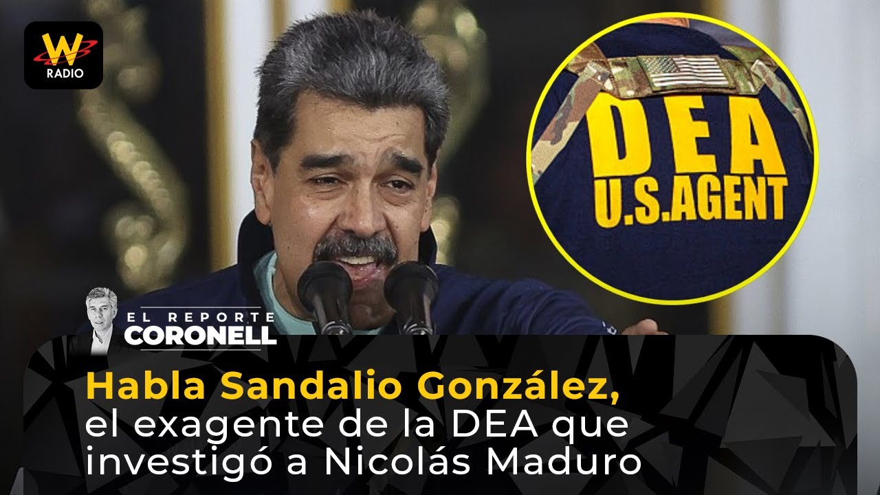 Habla Sandalio Gonz&aacute;lez, el exagente de la DEA que investig&oacute; a Nicol&aacute;s Maduro | El Reporte Coronell