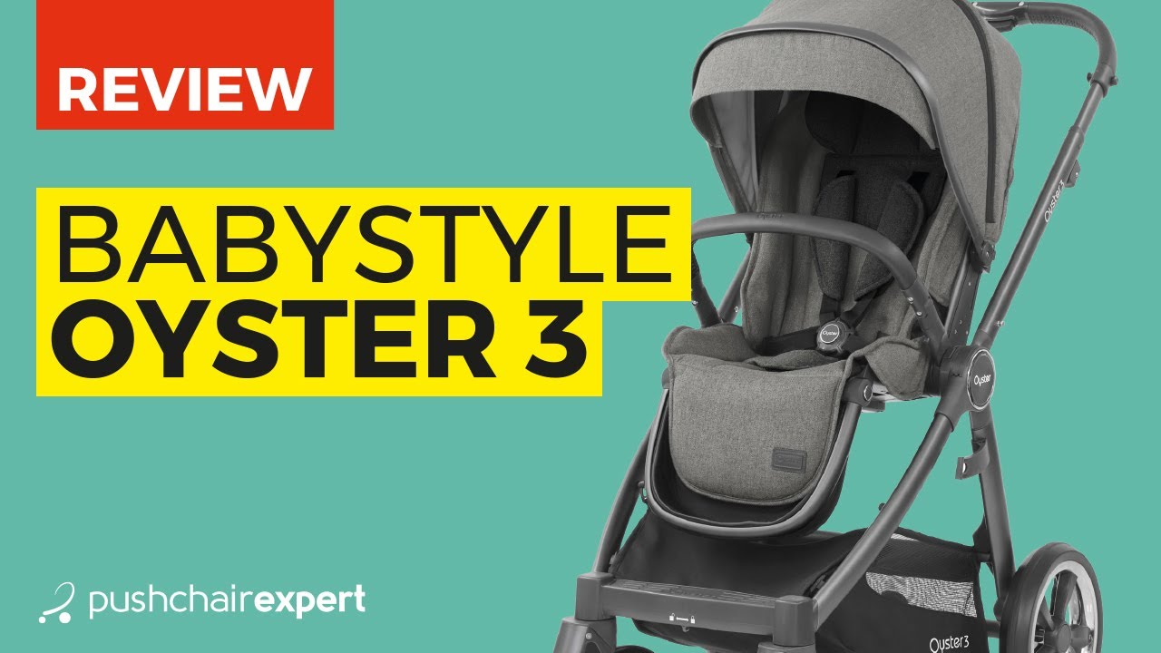 Babystyle Oyster 3 Review | The Original Trusted Review By Pushchair Expert