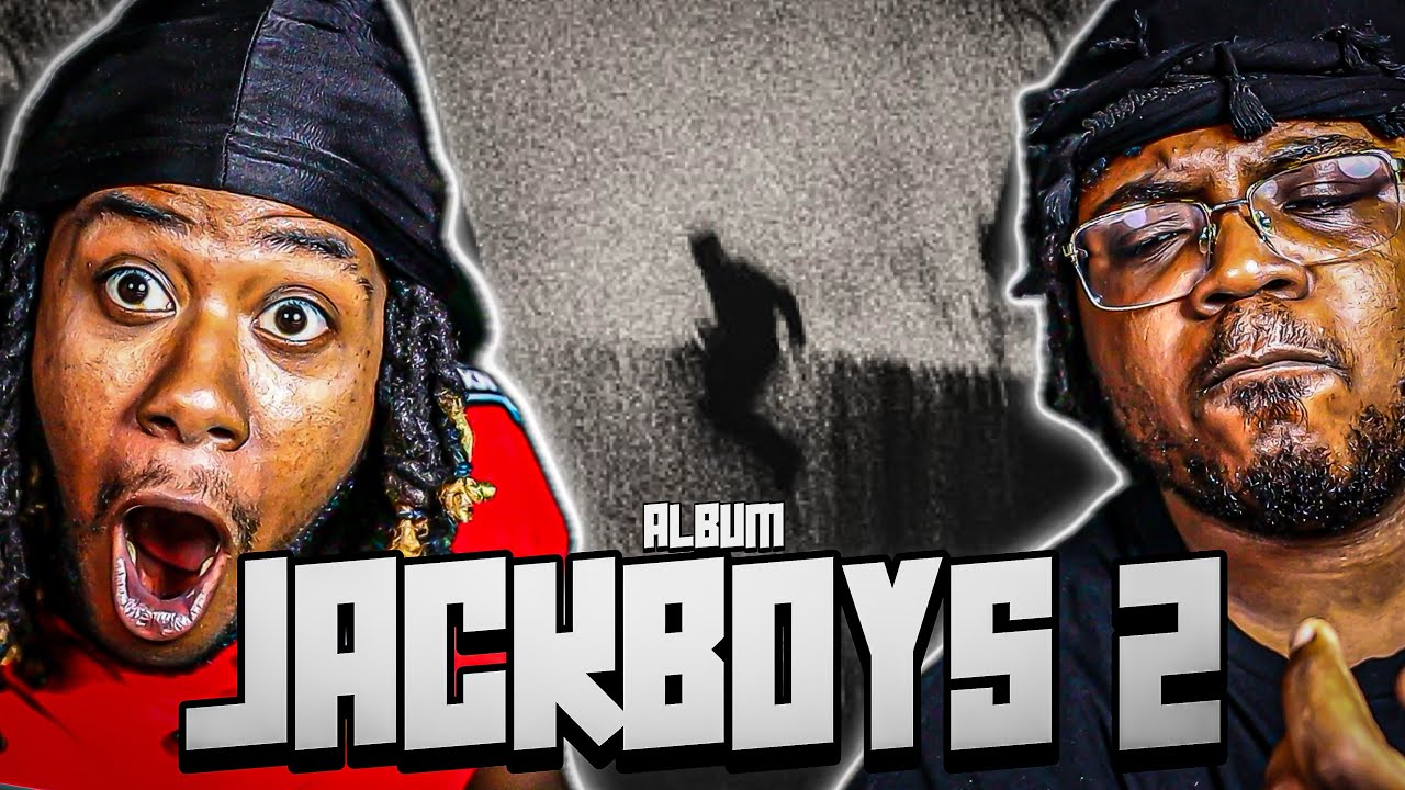 JACKBOYS 2 LIVES UP TO THE HYPE!!?| JACKBOYS & TRAVIS SCOTT- JACKBOYS 2 ALBUM (REACTION)