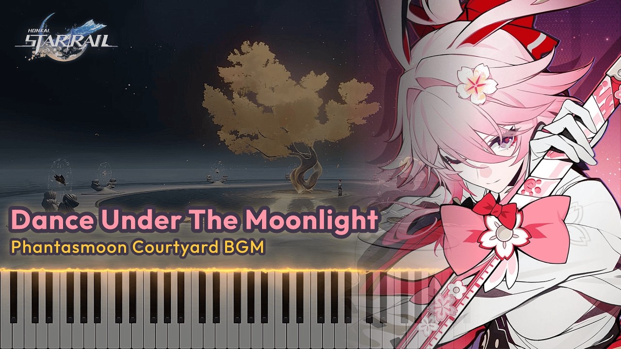Honkai: Star Rail - Dance Under the Moonlight | Phantasmoon Courtyard BGM | Piano