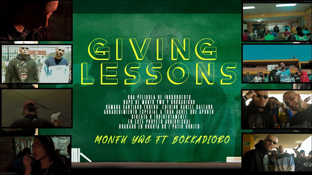 Monfu Ywc - Giving Lessons FT Bokka Dioro (Inkcorrecto) Video Oficial
