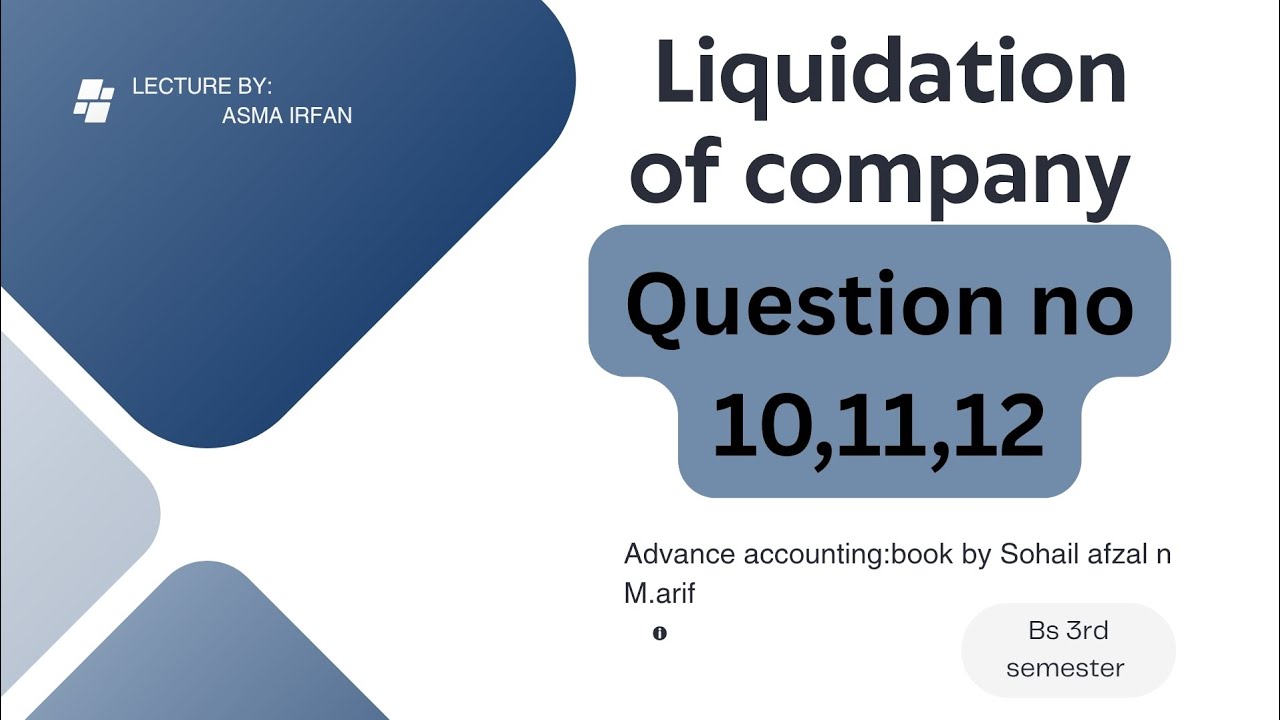 Liquidation|| lecture 3||Advance accounting||bs comm 3rd semester 