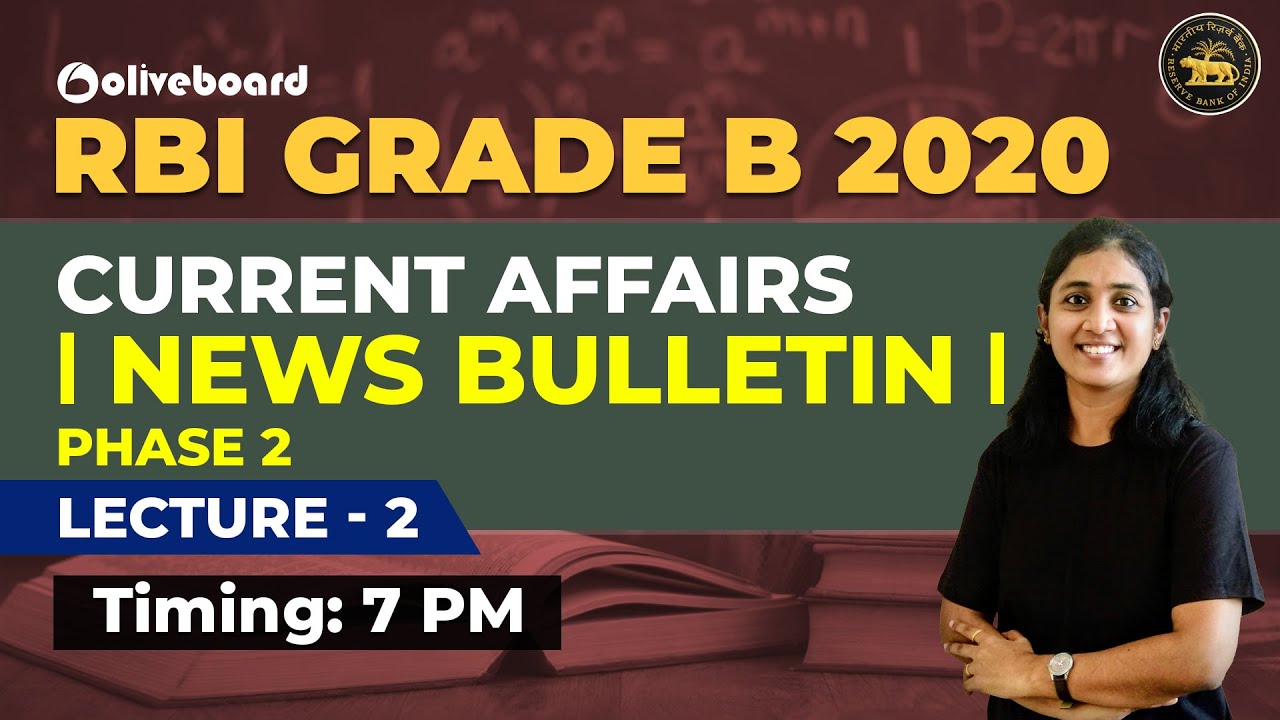 RBI Grade B 2020 | Current Affairs | Phase 2 | July 2020 | Lecture 2