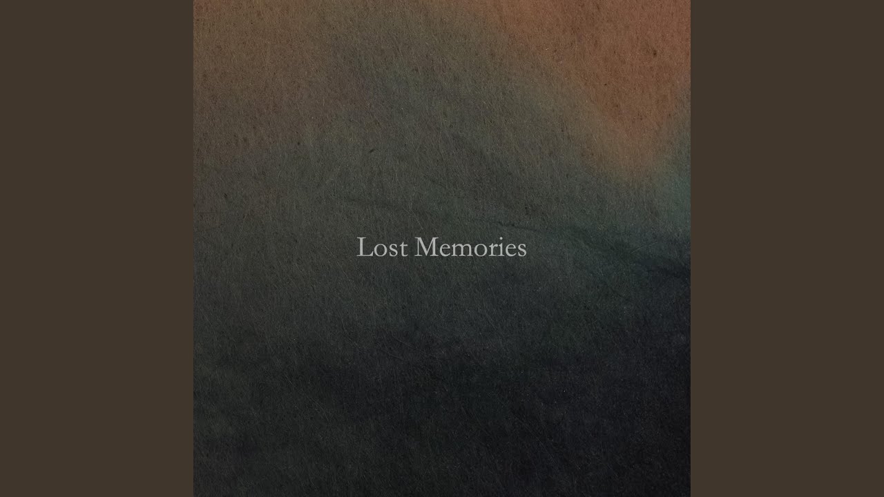 Lost Memories