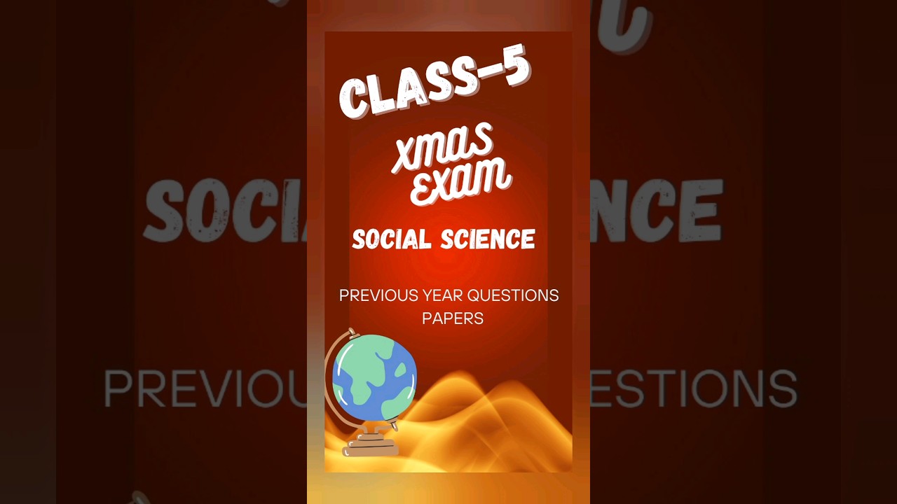 CLASS 5 SOCIAL SCIENCE CHRISTMAS EXAM PREVIOUS YEAR QUESTION PAPERS #class #studyguide #scert#exam