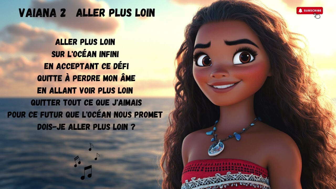 VAIANA - ALLER PLUS LOIN (PAROLES /LYRICS)