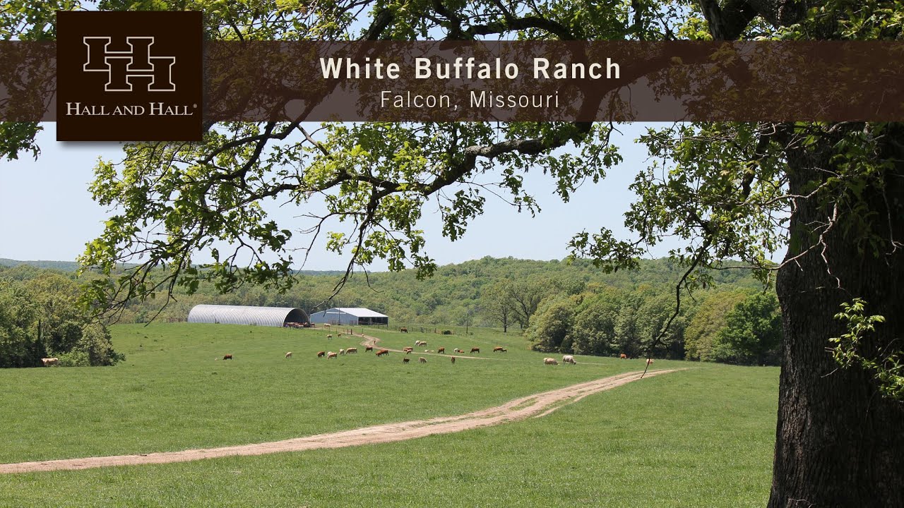 Missouri Ranch For Sale - White Buffalo Ranch