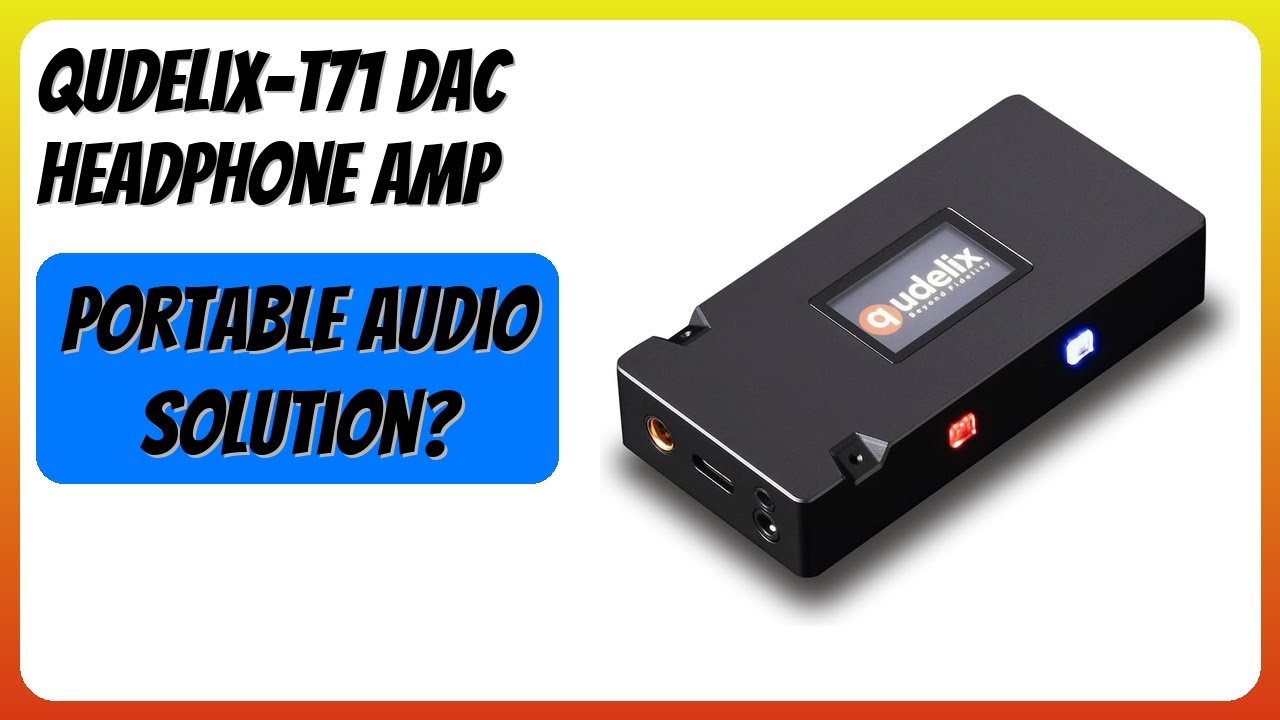 REVIEW (2026): Qudelix-T71 DAC Headphone AMP. Features.