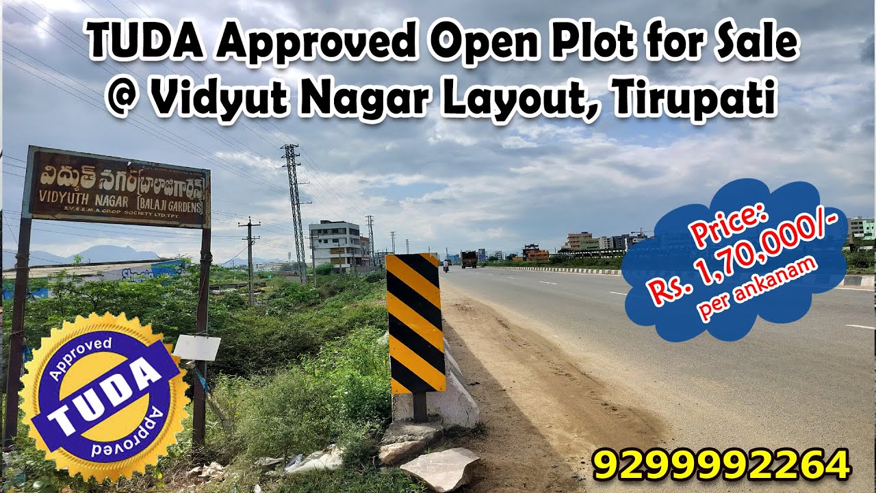 TUDA Approved Open Plot for Sale @ Vidyut Nagar Layout, Tirupati #tudaplotsintirupati #sale #offer