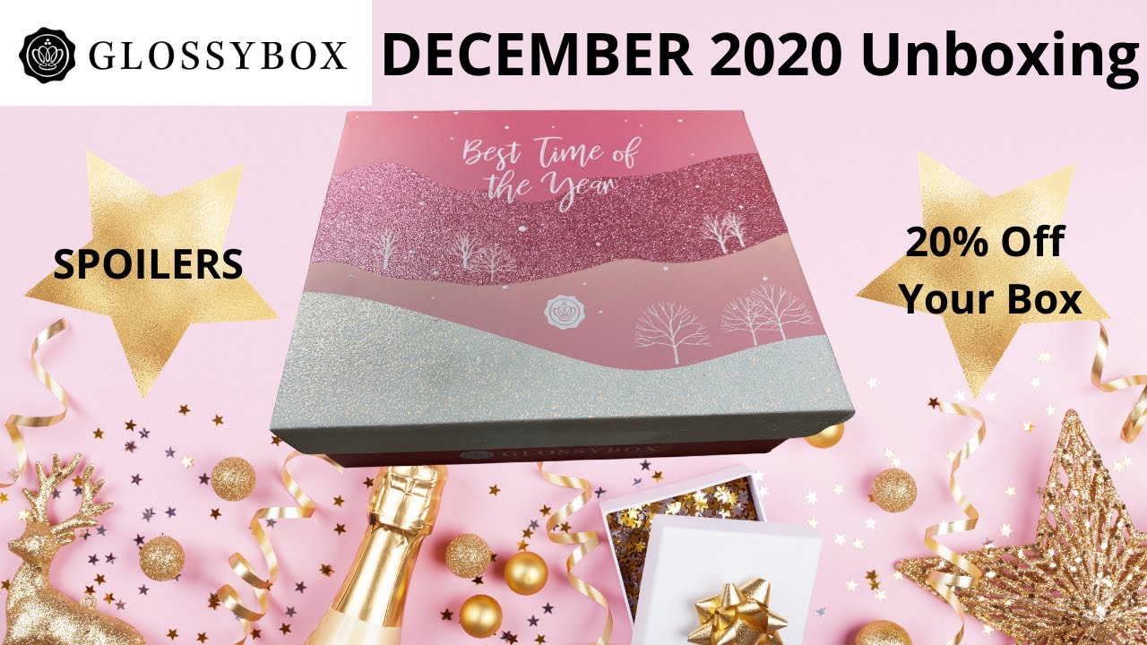 GLOSSYBOX December 2020 Unboxing