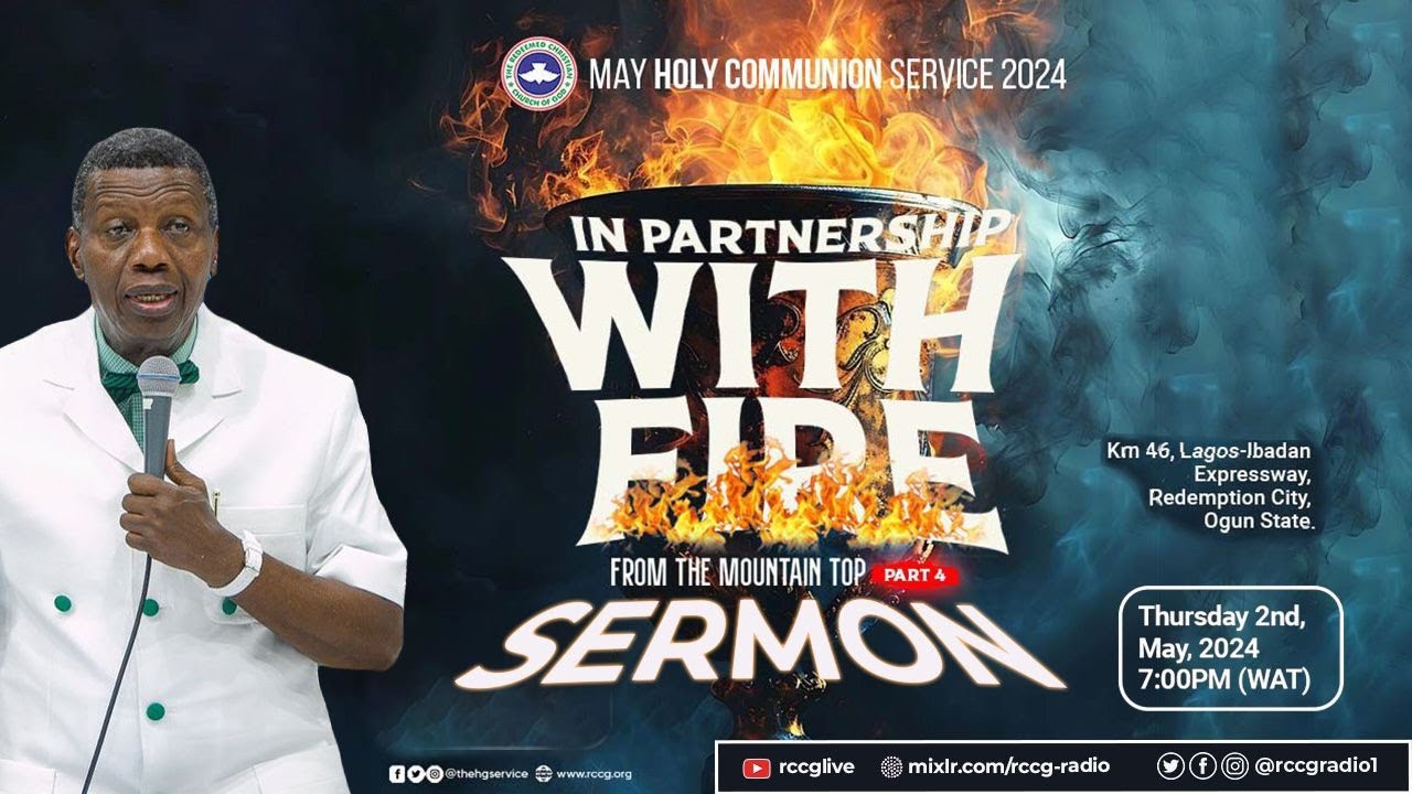 RCCG MAY 2024 HOLY COMMUNION SERVICE | PASTOR E.A ADBEOYE
