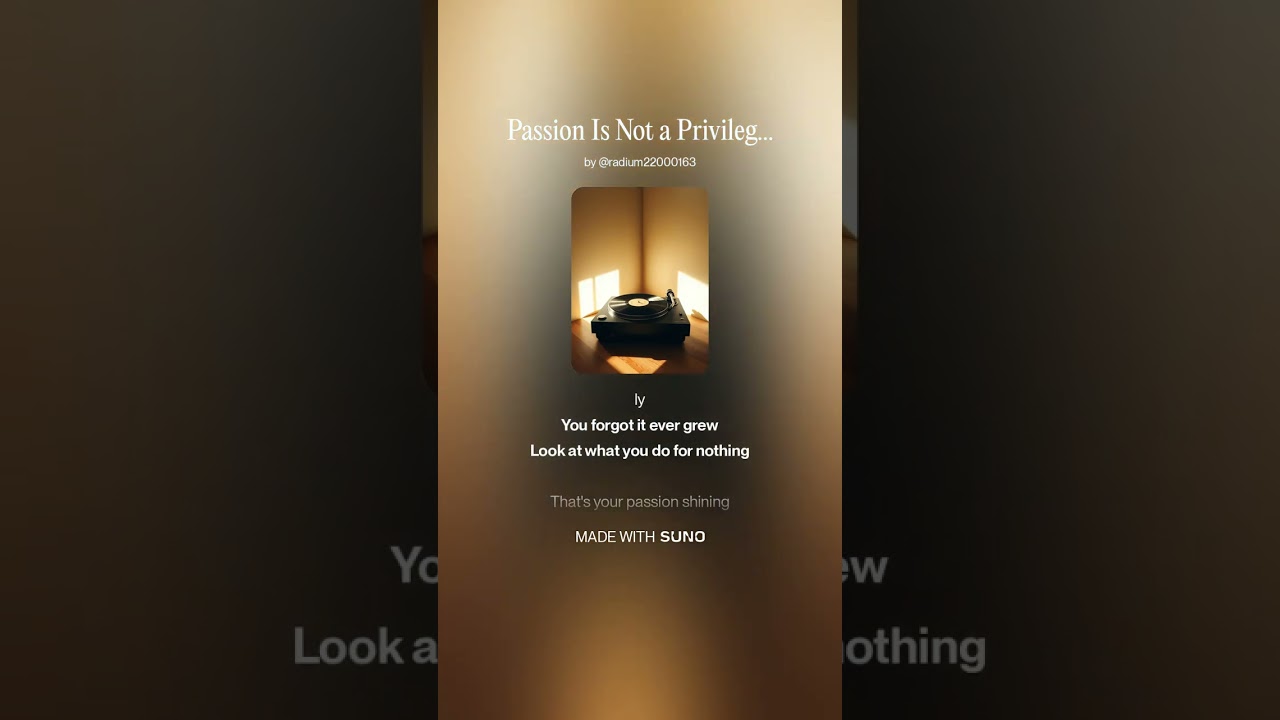Passion is not a privilege 
