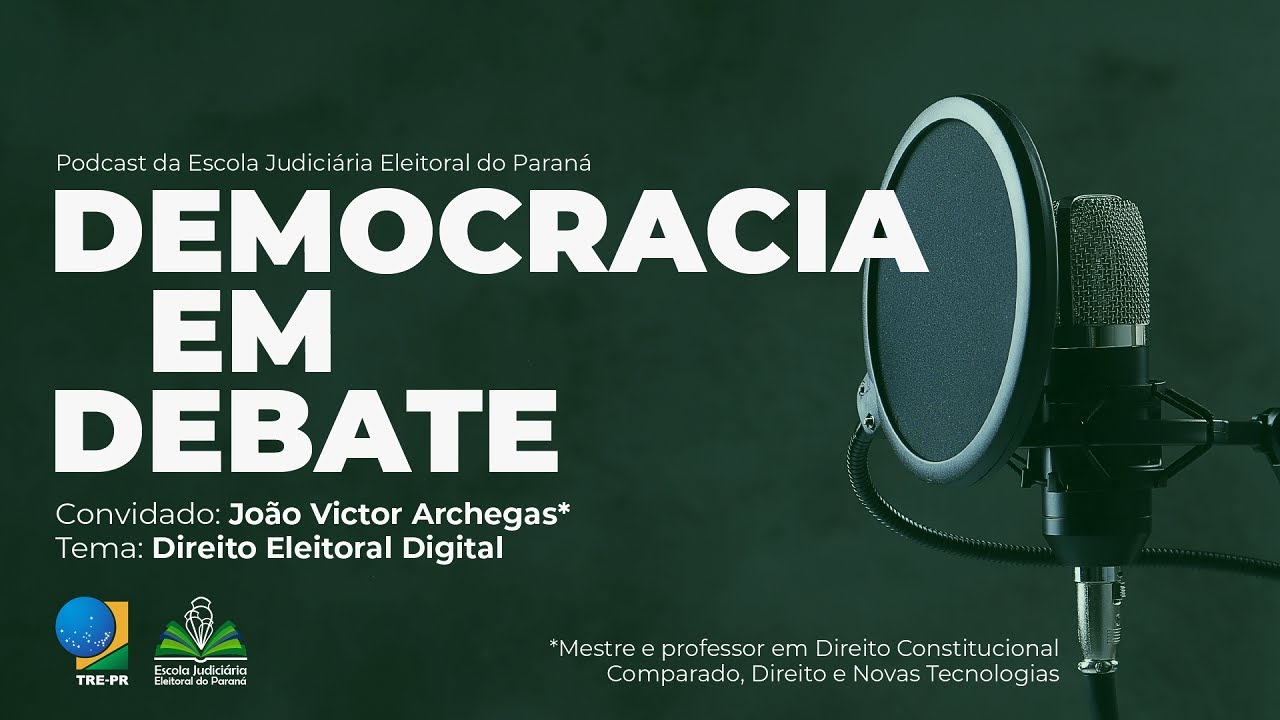 Direito Eleitoral Digital: João Victor Archegas - Democracia em Debate
