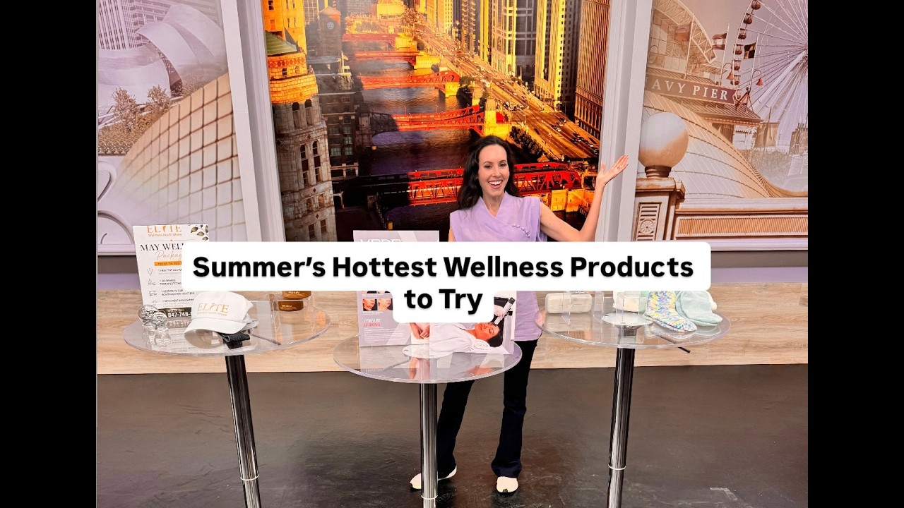 Hottest New Wellness Products and Treatment to Try this Summer on Windy City Weekend