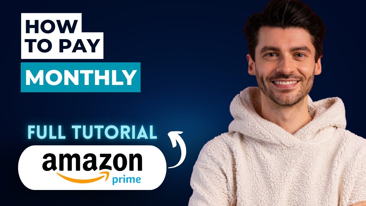 How to Pay Amazon Prime Monthly [2026 Guide]