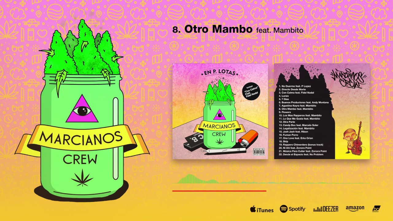 MARCIANOS CREW | 8. OTRO MAMBO feat. MAMBITO | beat by P. Lopez