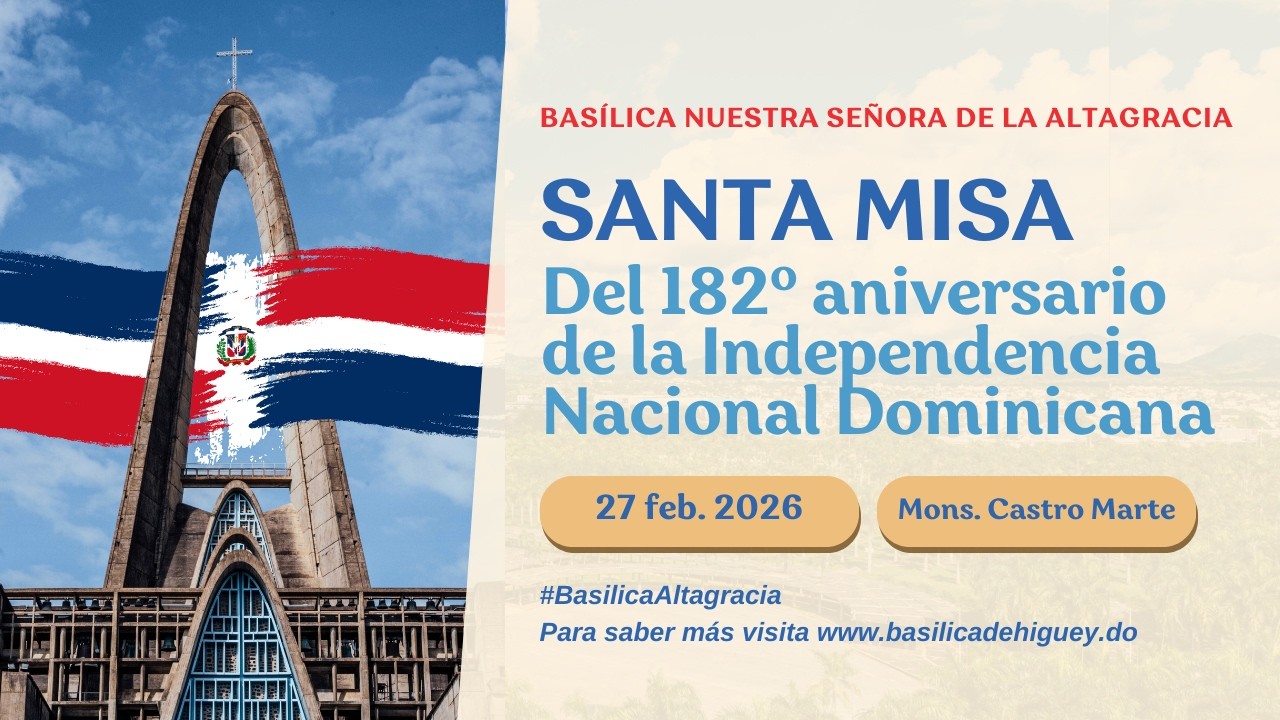 Santa Misa 27 de Febrero - Independencia Nacional 2026
