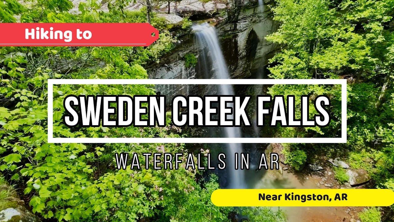 Sweden Creek Falls & Natural Area, Near Kingston / Boxley, AR.