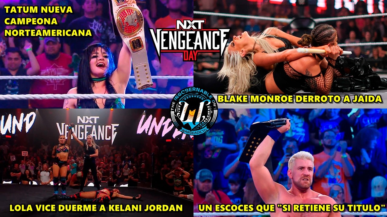 NXT VENGEANCE DAY 2026 - ANALISIS PICANTE  (by Nick The Guy) #wwenxt
