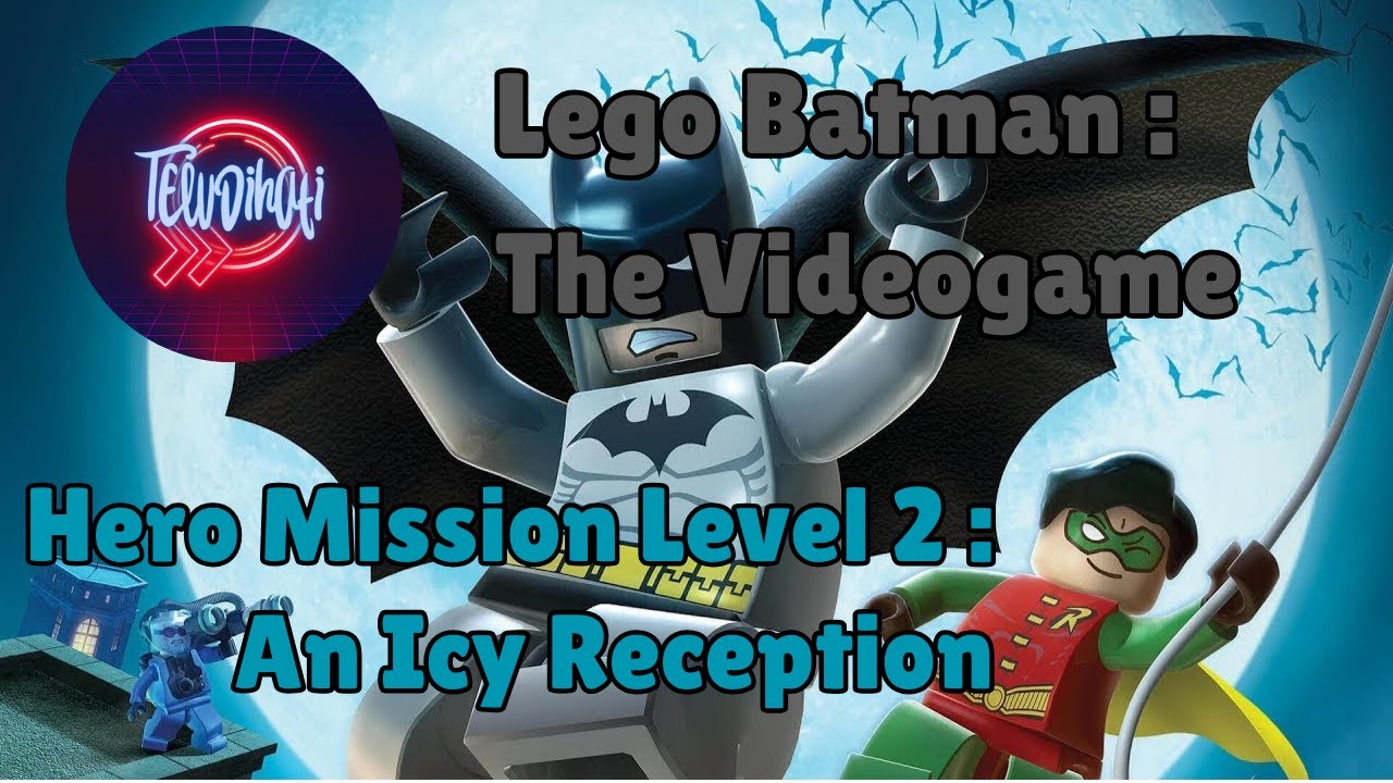 Lego&reg; Batman&trade; : The Videogame Walkthrough Level 2 - An Icy Reception