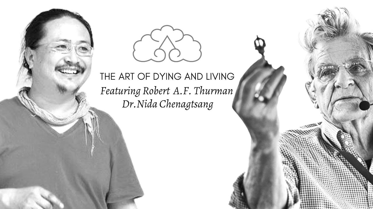 Art of Dying and Living Medicine Buddha with Dr Nida and Bob Thurman