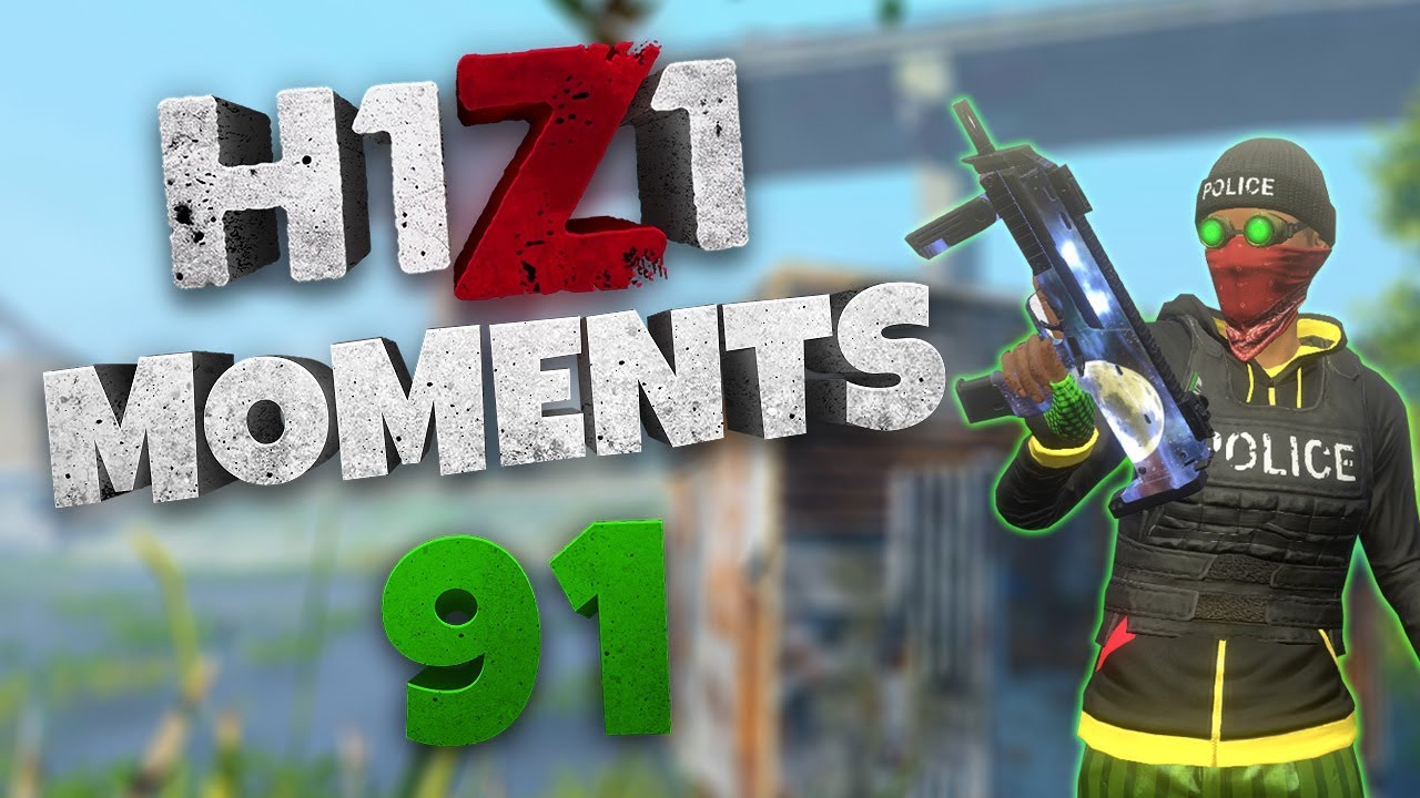 H1Z1 - BEST MOMENTS AND STREAM HIGHLIGHTS #91