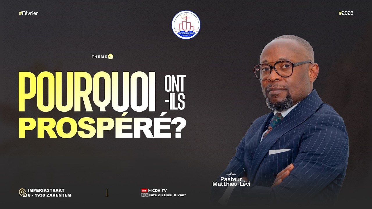 Pourquoi ont-ils prospéré?, partie 2  | Culte dominical du 15 février 2026