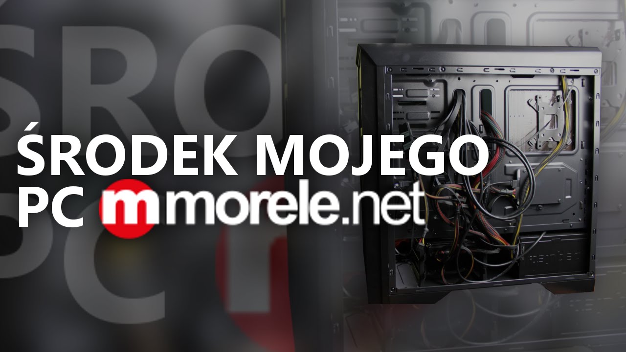 Morele.net - Co jest w Moim PC !!! Te kable....