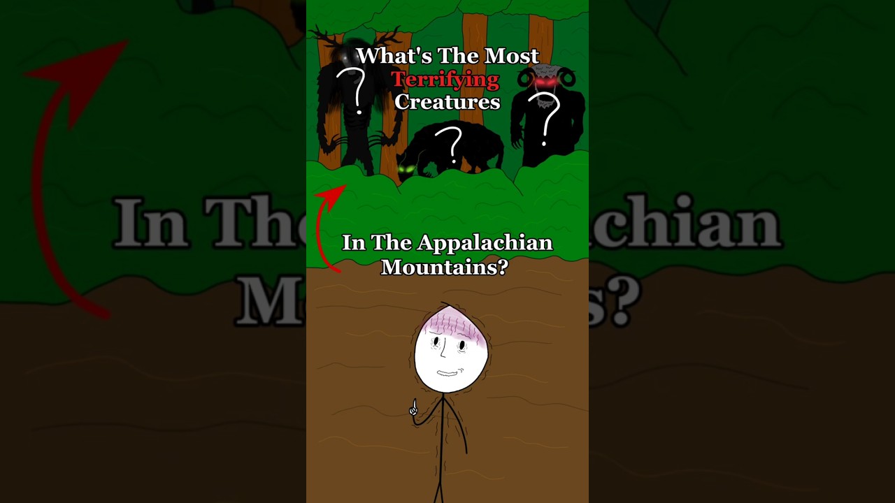 What's The Most Terrifying Creatures In The Appalachian Mountains?