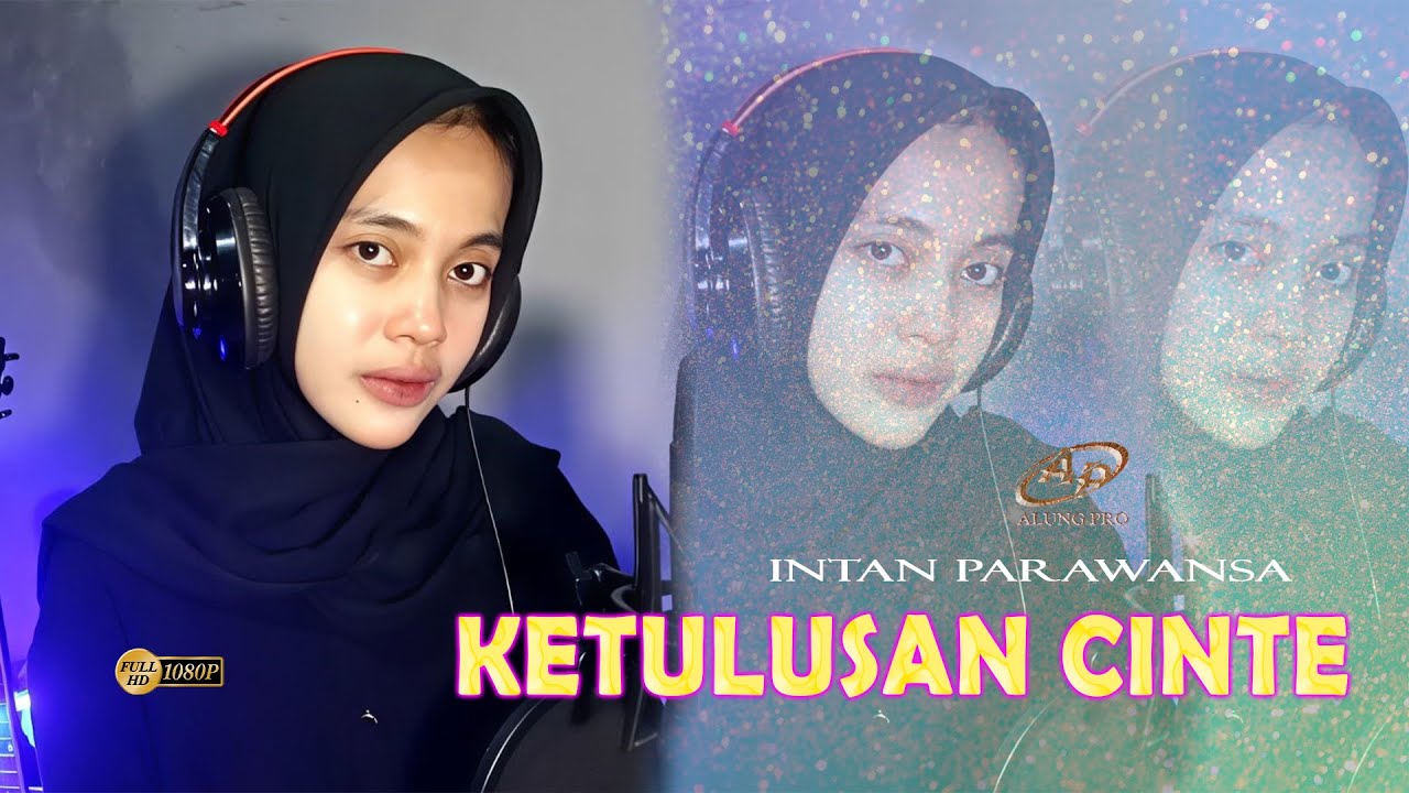 KETULUSAN CINTE Sebuah Lagu Sasak Melo dari Intan Parawansa @BINTANG PRO SASAK