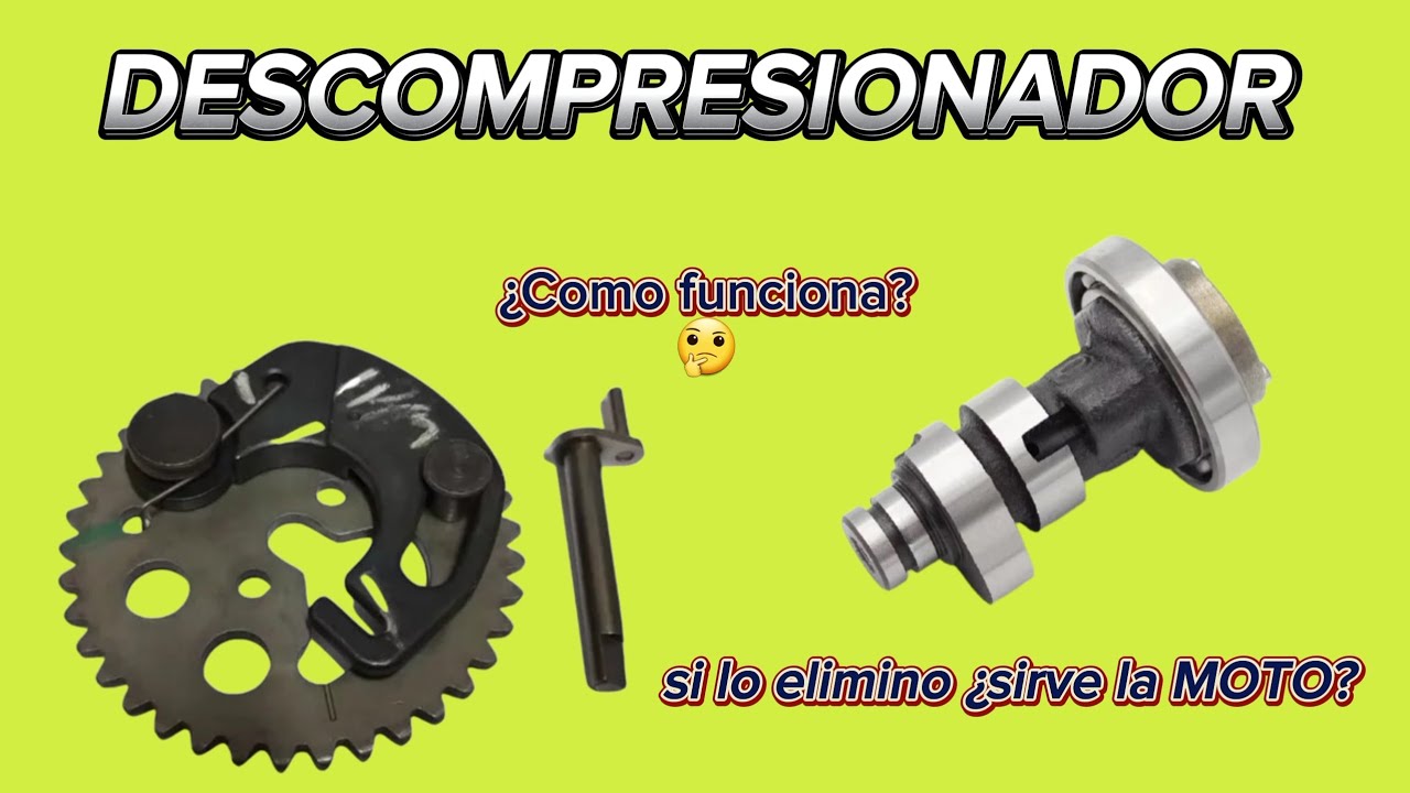 DESCOMPRESOR EN LA MOTO ¿QUE FUNCION CUMPLE?