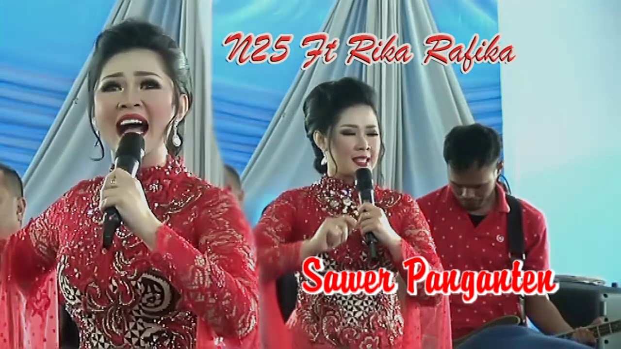 N25 ft Rika Rafika ~ Sawer panganten dahsyat
