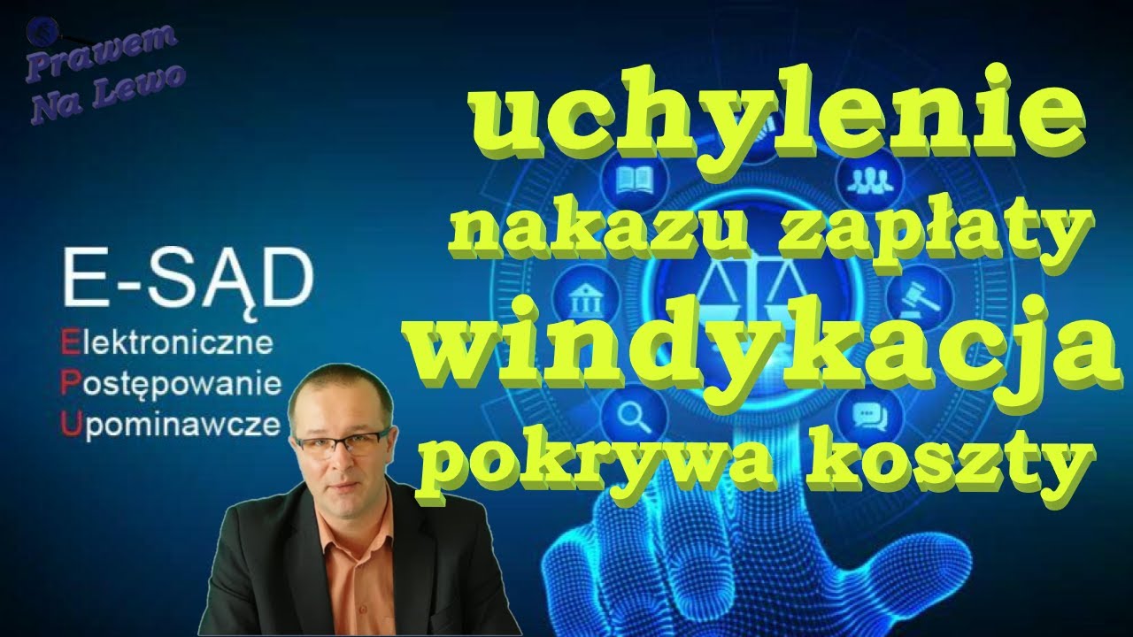 Uchylenie nakazu zapłaty po 10 latach od jego wydania...