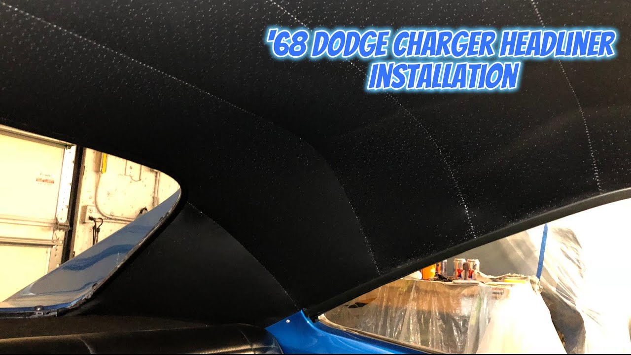 1968 Dodge Charger Headliner Install