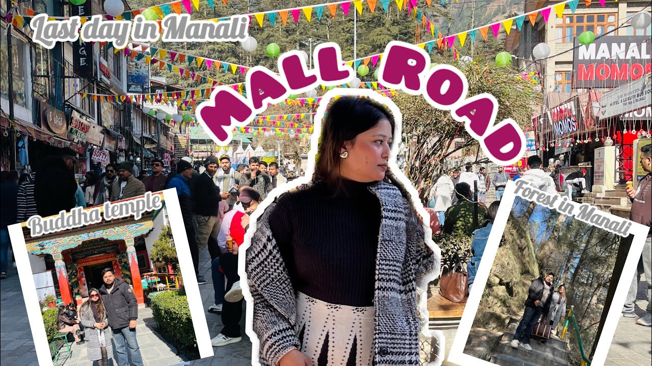 Day-4 || Visited Buddha temple 🛕& local market *last day in manali🏔️ Mall Road 