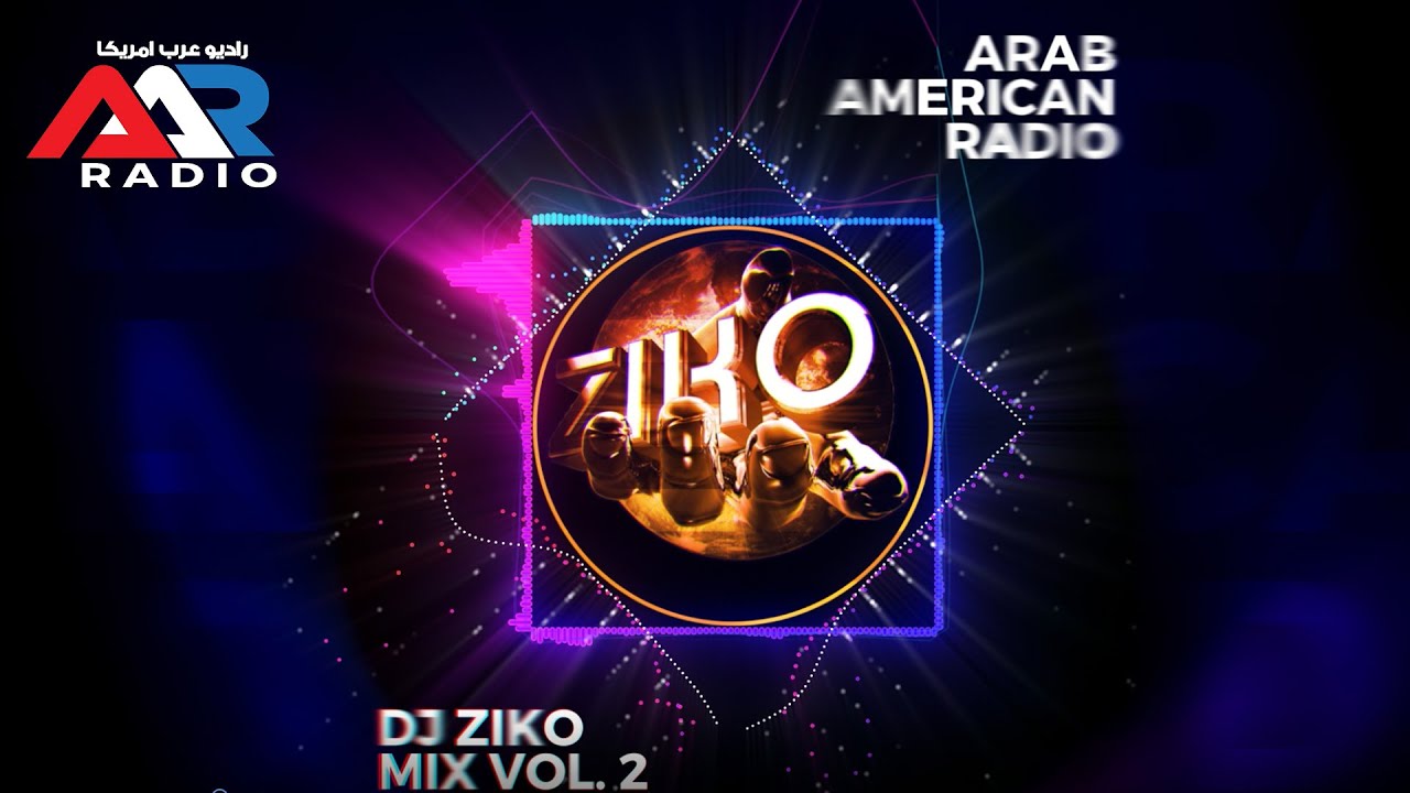 Arabic Remixed Mix Vol.2 - DJ Ziko