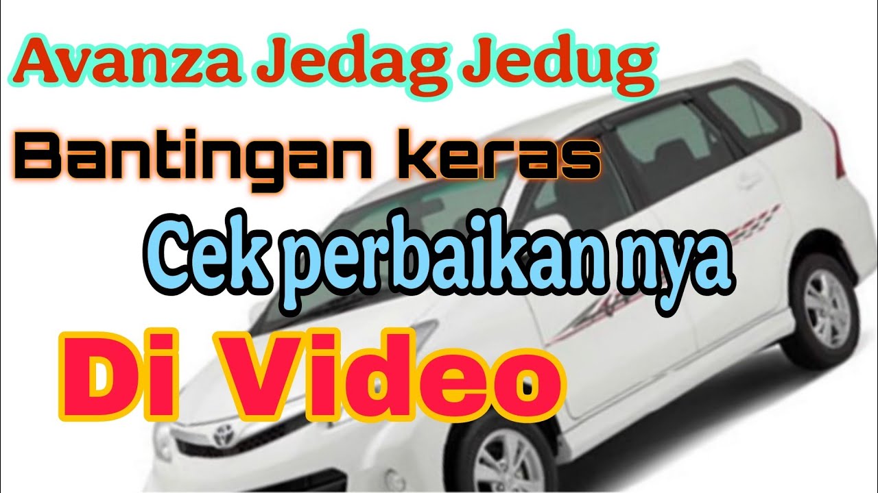 Tutorial ganti sokbreker avanza