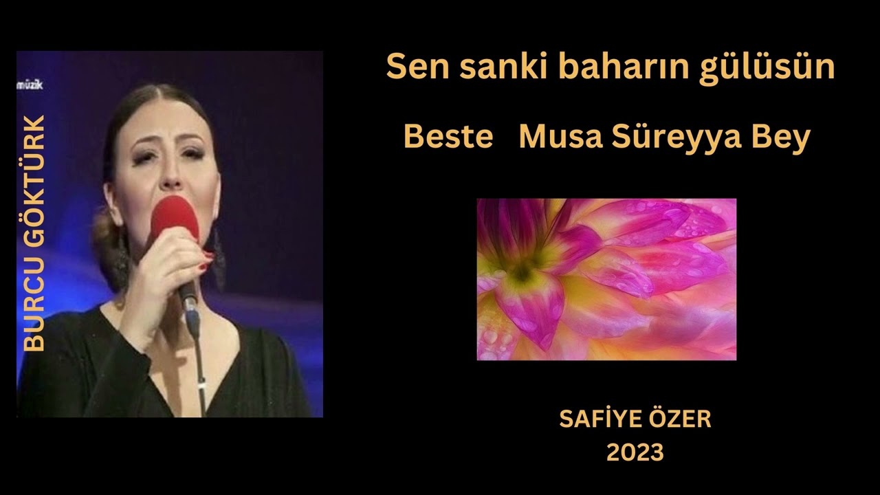 Sen sanki baharın gülüsün - Burcu Göktürk