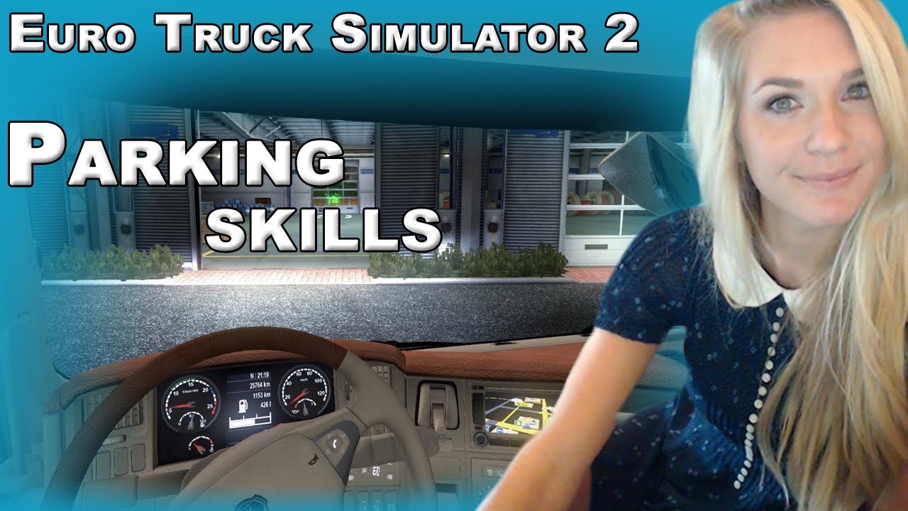Legendarylea's Parking Skills in ETS2